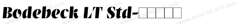 Bodebeck LT Std字体转换